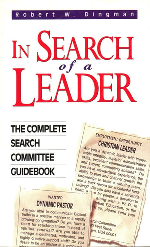 In Search Of A Leader The Complete Search Committee Guidebook,Used