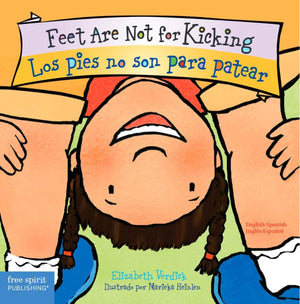 Feet Are Not for Kicking / Los Pies No Son Para Patear (Best Behavior) (Spanish and English Edition),Used