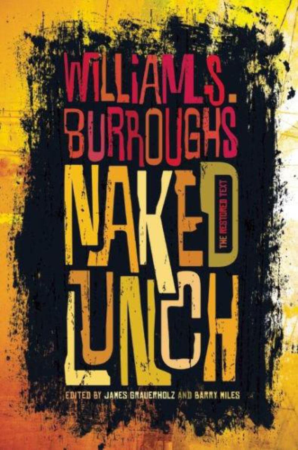 Naked Lunch: The Restored Text,New