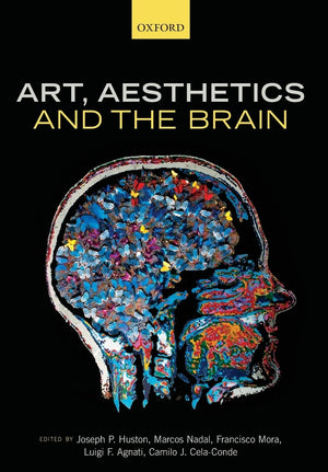 Art, Aesthetics, and the Brain,Used
