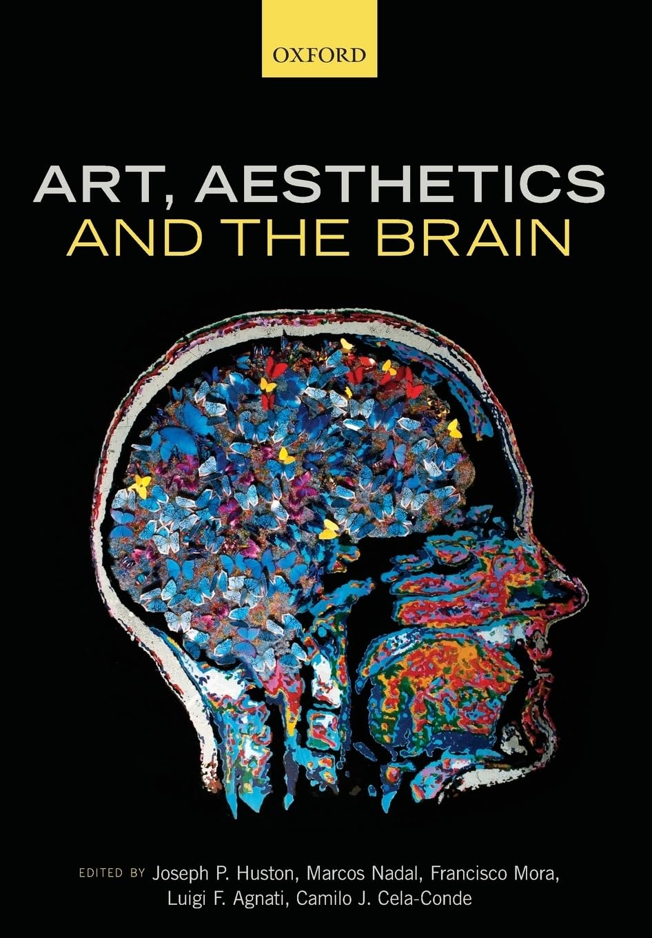 Art, Aesthetics, and the Brain,Used