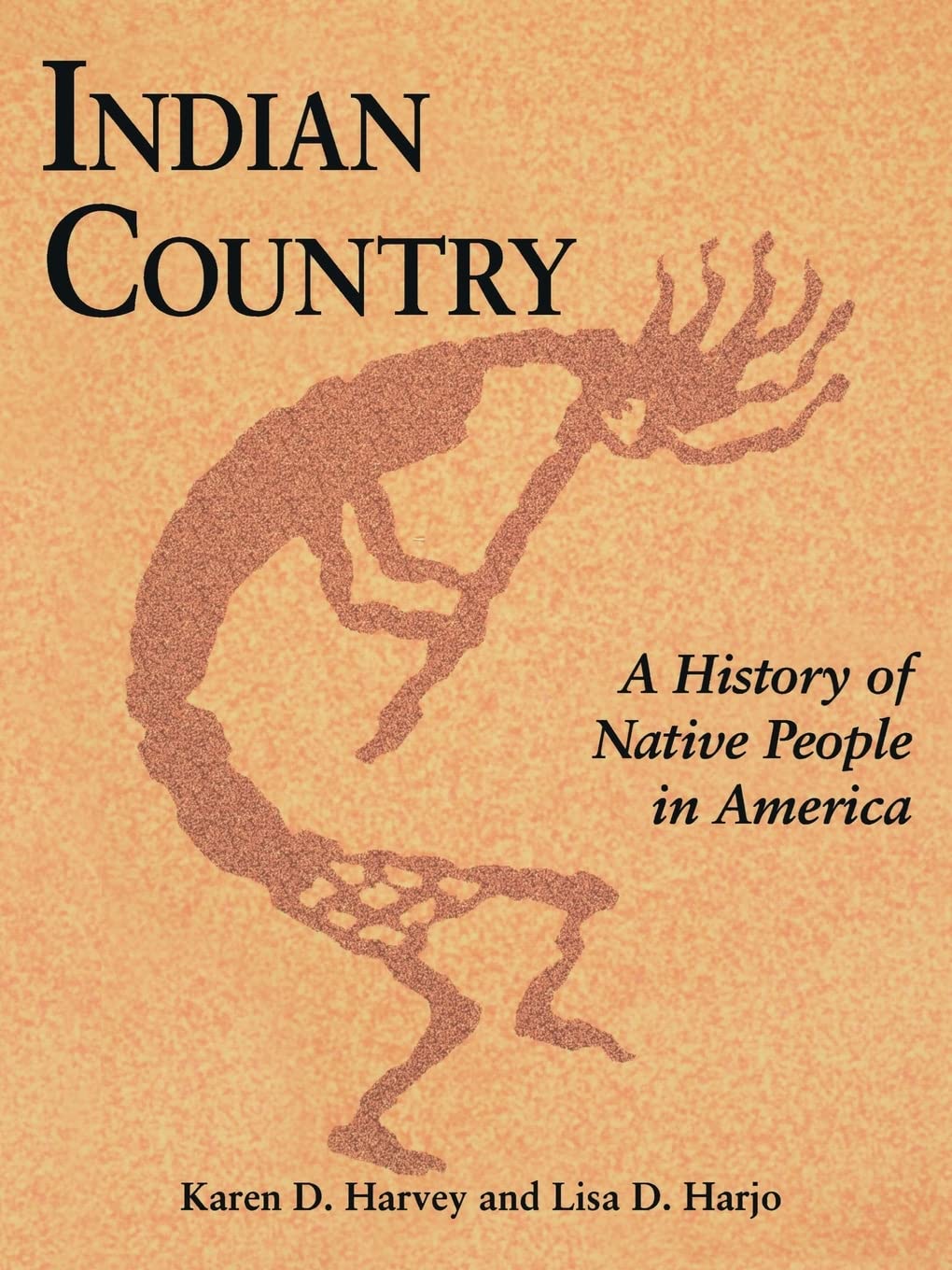Indian Country (PB): A History of Native People in America,Used