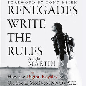 Renegades Write the Rules: How the Digital Royalty Use Social Media to Innovate,Used