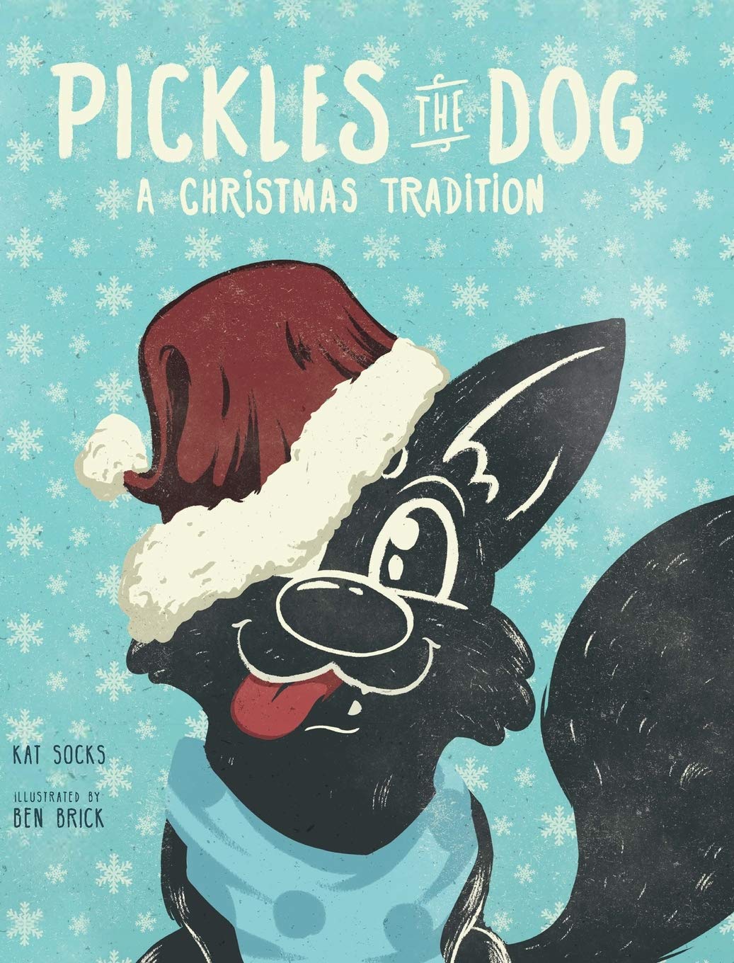 Pickles the Dog, A Christmas Tradition,Used