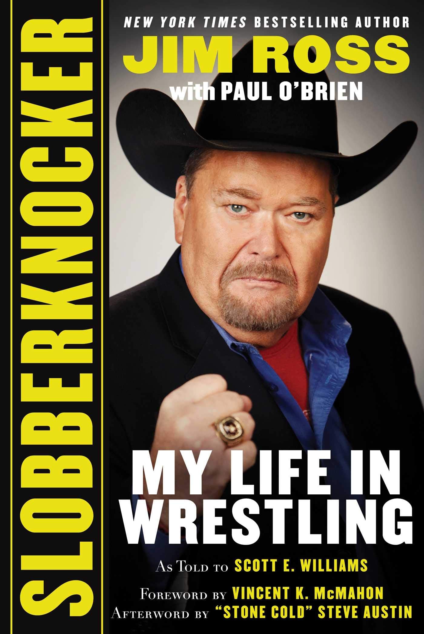 Slobberknocker: My Life In Wrestling
