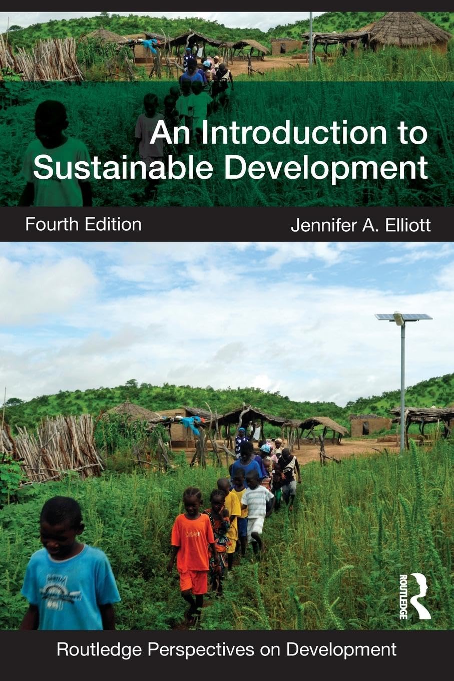 An Introduction To Sustainable Development (Routledge Perspectives On Development)-used