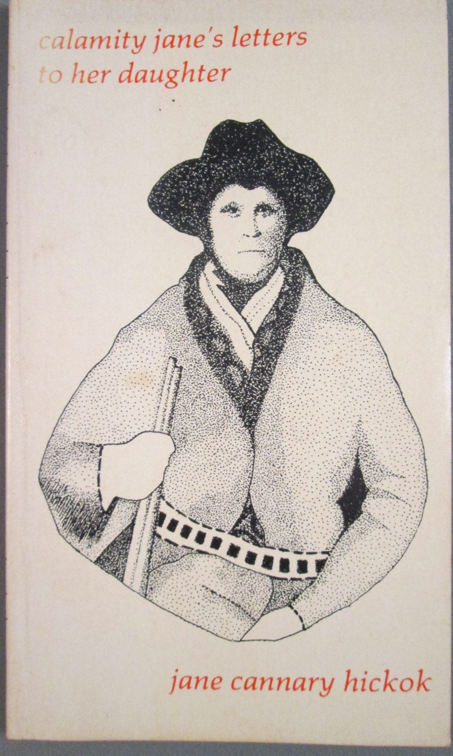 Calamity Jane's Letters to Her Daughter,Used