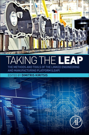 Taking the LEAP: The Methods and Tools of the Linked Engineering and Manufacturing Platform (LEAP),Used