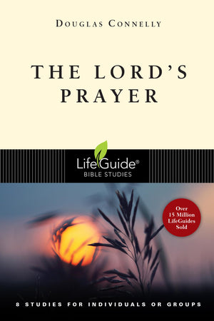 The Lord's Prayer (LifeGuide Bible Studies),Used