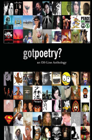 GotPoetry: an OffLine Anthology, 2006 Edition,Used