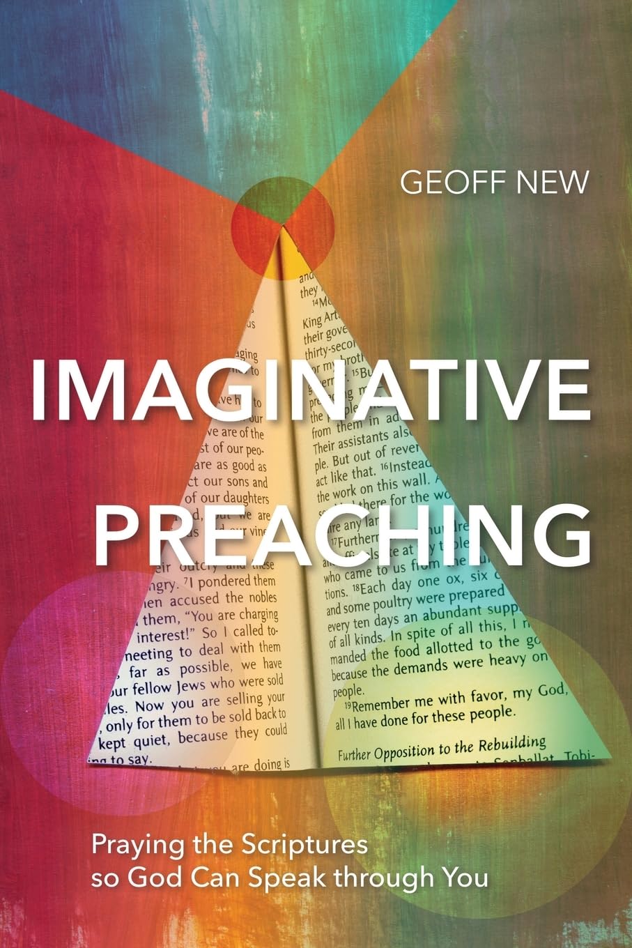 Imaginative Preaching: Praying the Scriptures so God can Speak through You,Used