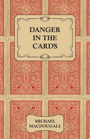 Danger In The Cards