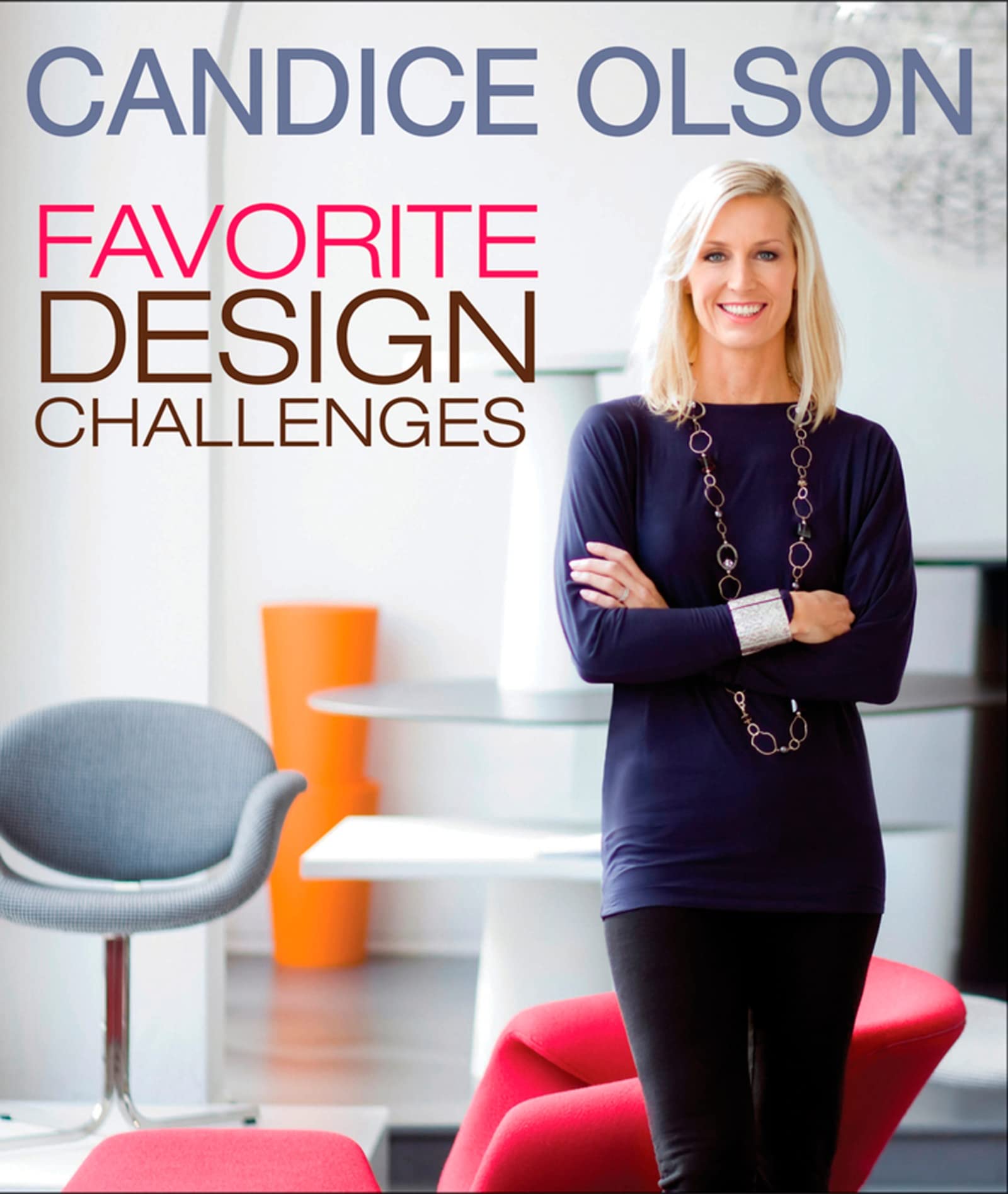Candice Olson Favorite Design Challenges,Used