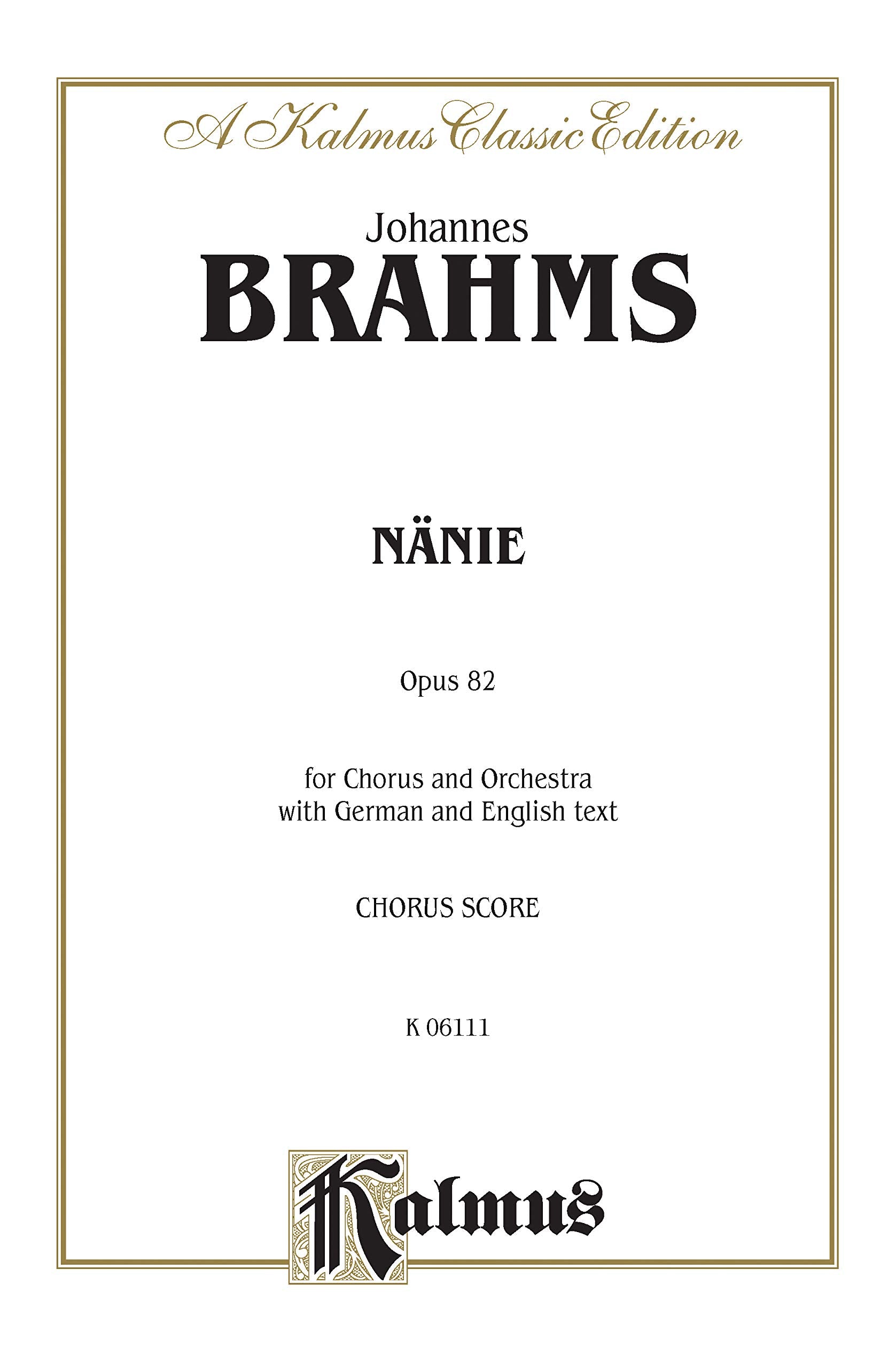 NanieNenia: SATB (German, English Language Edition) (Kalmus Edition) (German Edition),Used