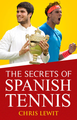The Secrets of Spanish Tennis (2),New