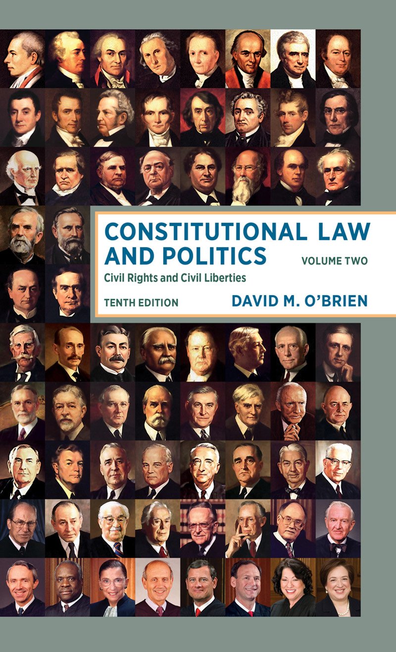 Constitutional Law and Politics: Civil Rights and Civil Liberties (Volume 2),Used