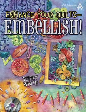 Enhance Your Quilts  Embellish!,Used