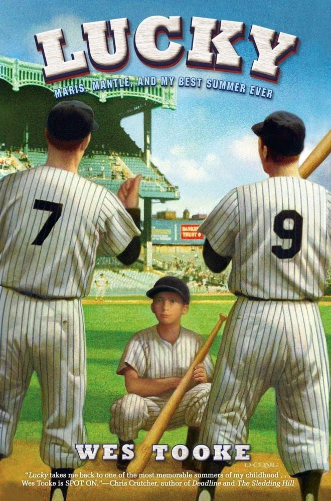 Lucky: Maris, Mantle, and My Best Summer Ever,Used