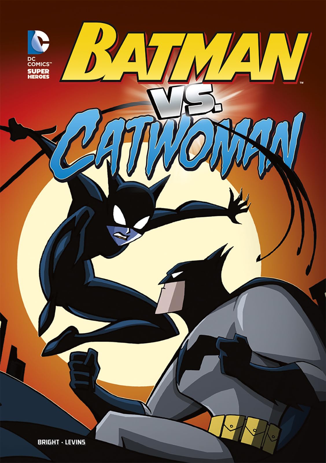Batman Vs. Catwoman (Dc Super Heroes (Dc Super Villains)),New