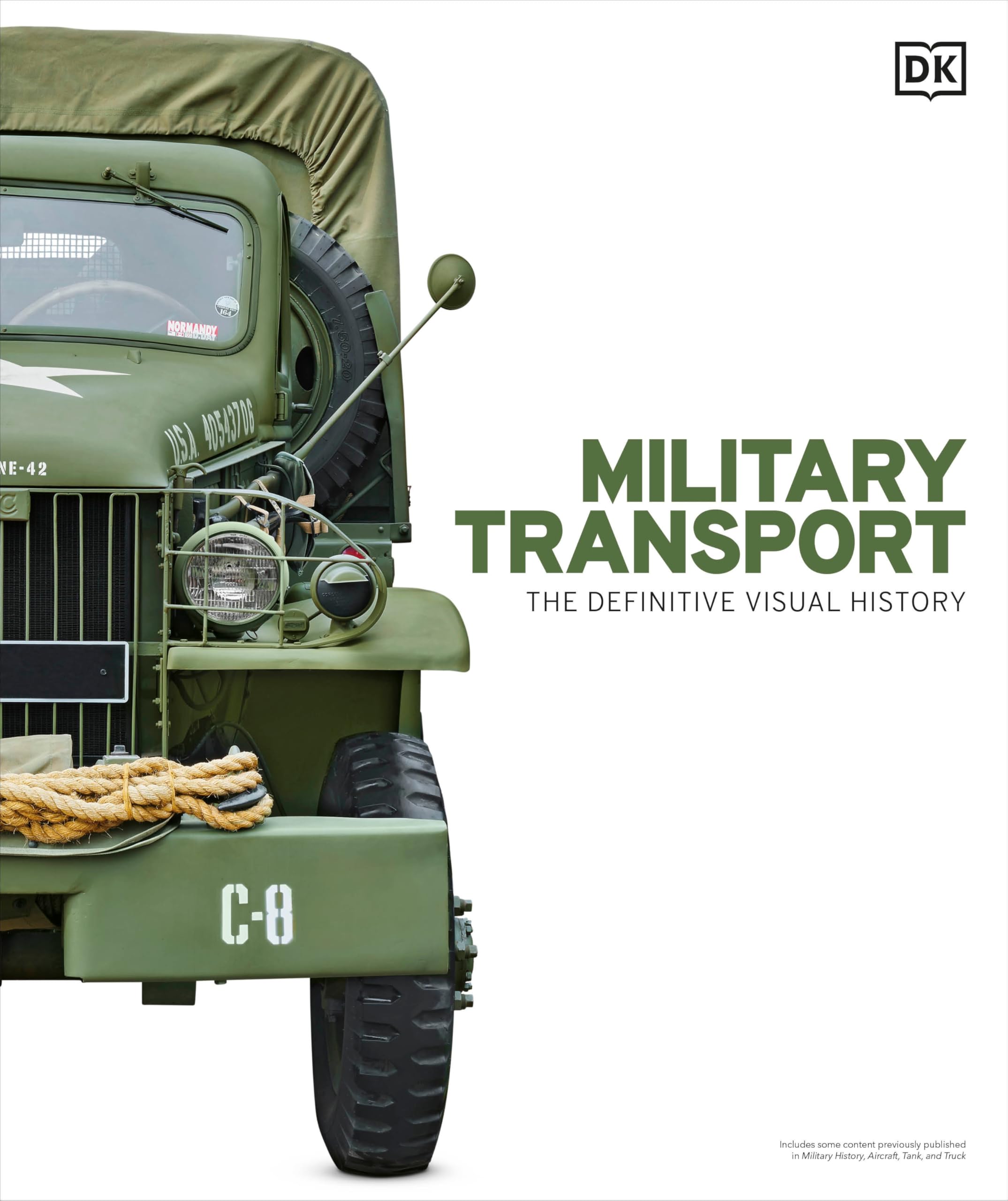 Military Transport: The Definitive Visual History (Dk Definitive Transport Guides)