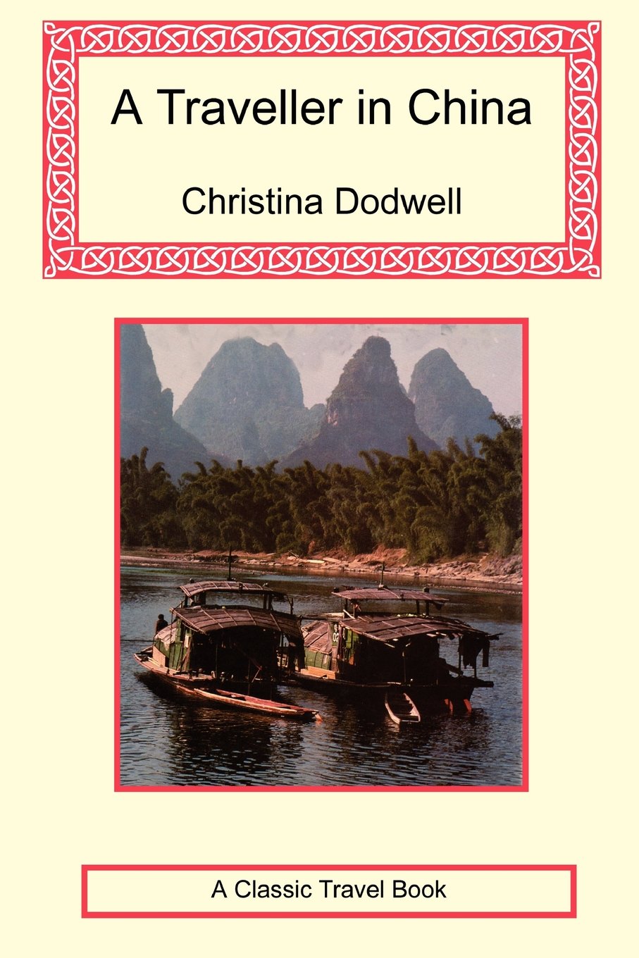 A Traveller in China,Used