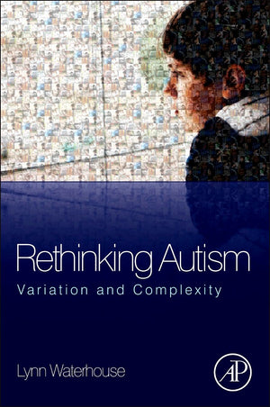 Rethinking Autism: Variation and Complexity,Used