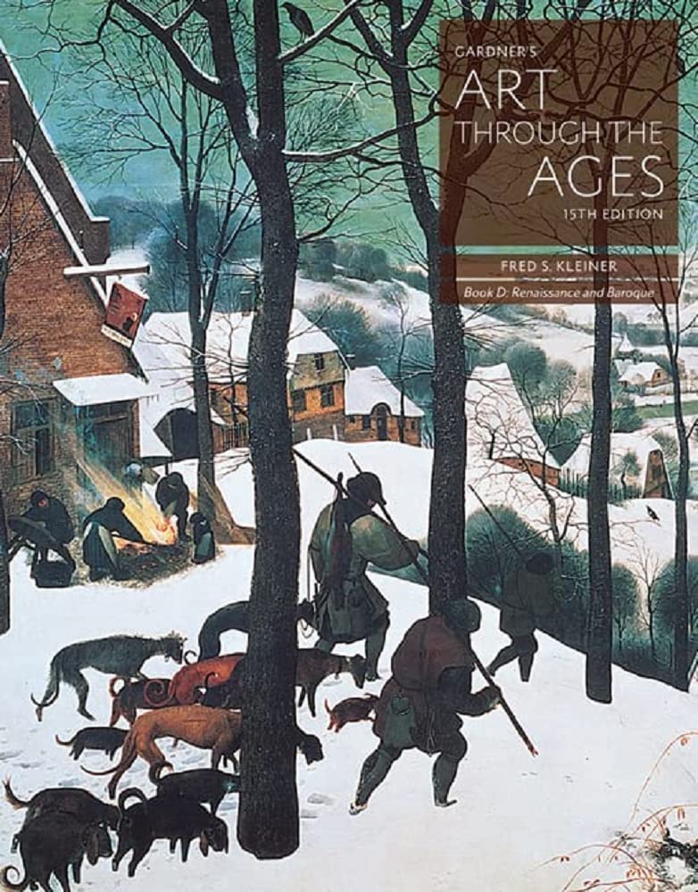 Gardner's Art through the Ages: Backpack Edition, Book D: Renaissance and Baroque,Used