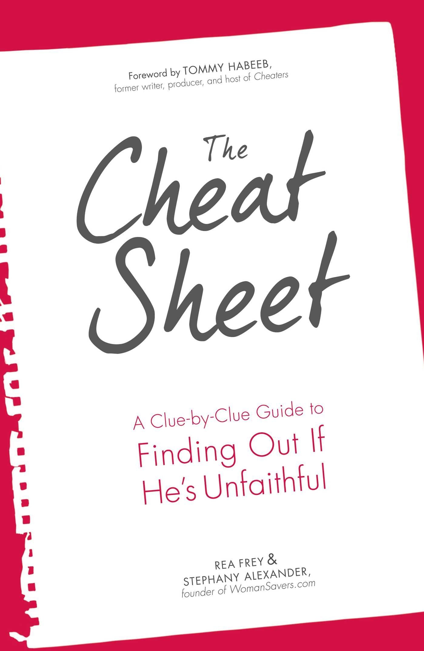 The Cheat Sheet: A CluebyClue Guide to Finding Out If He's Unfaithful,Used