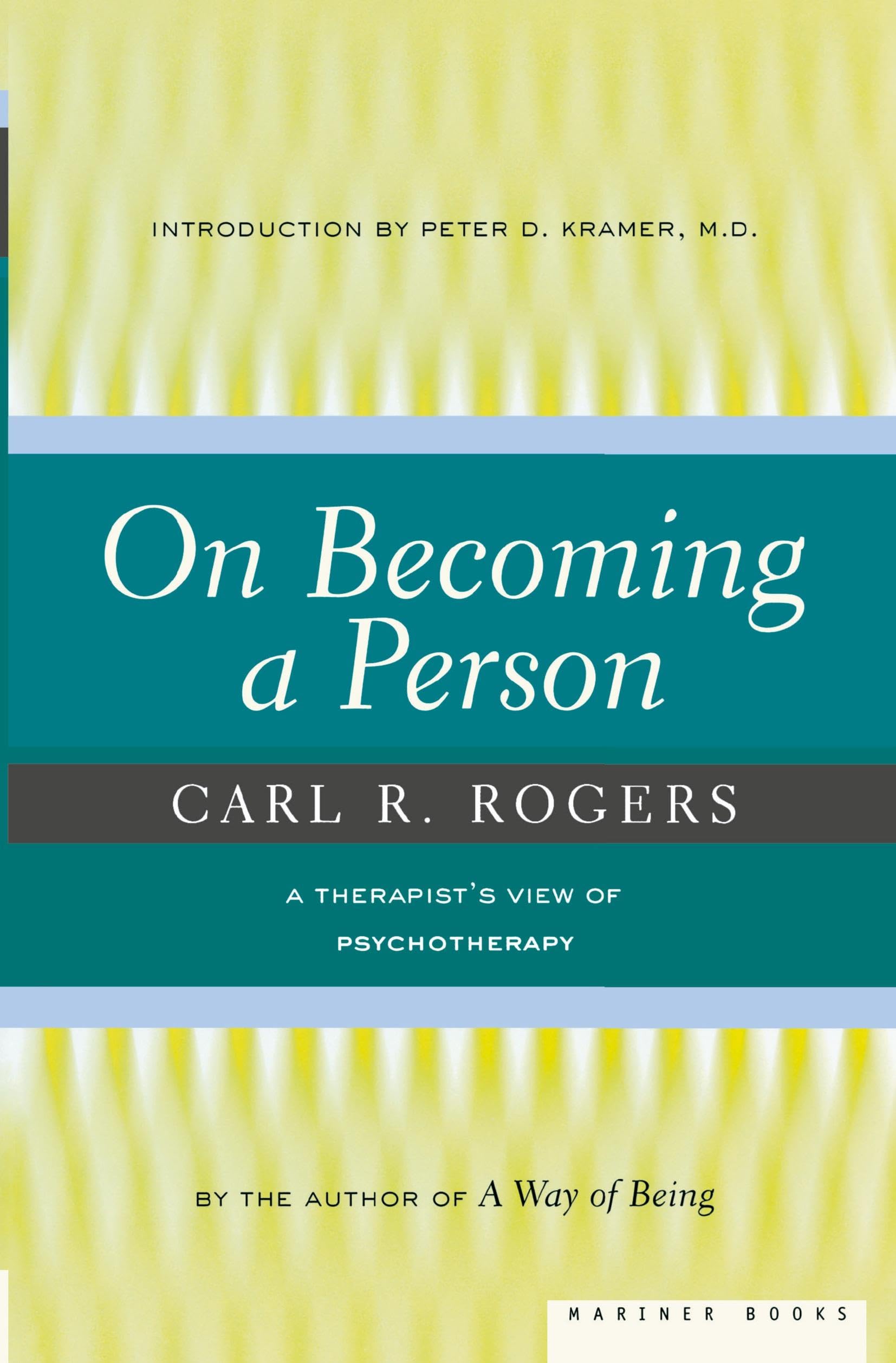On Becoming A Person: A Therapist's View on Psychotherapy, Humanistic Psychology, and the Path to Personal Growth,Used