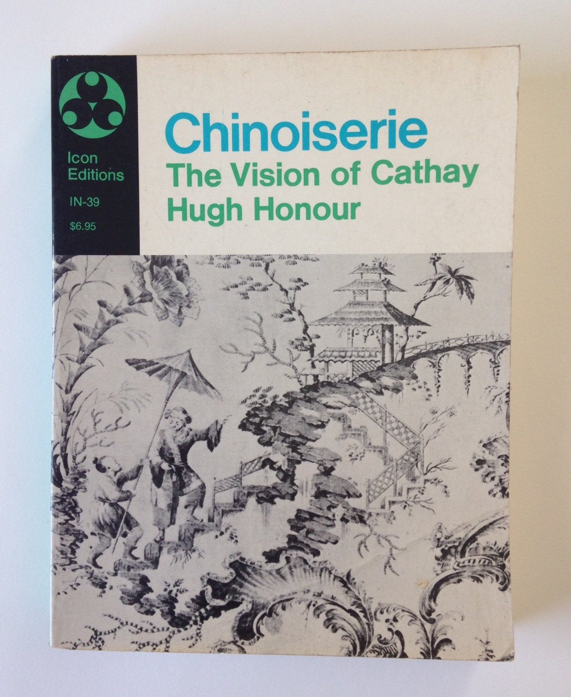 Chinoiserie: The Vision Of Cathay,Used