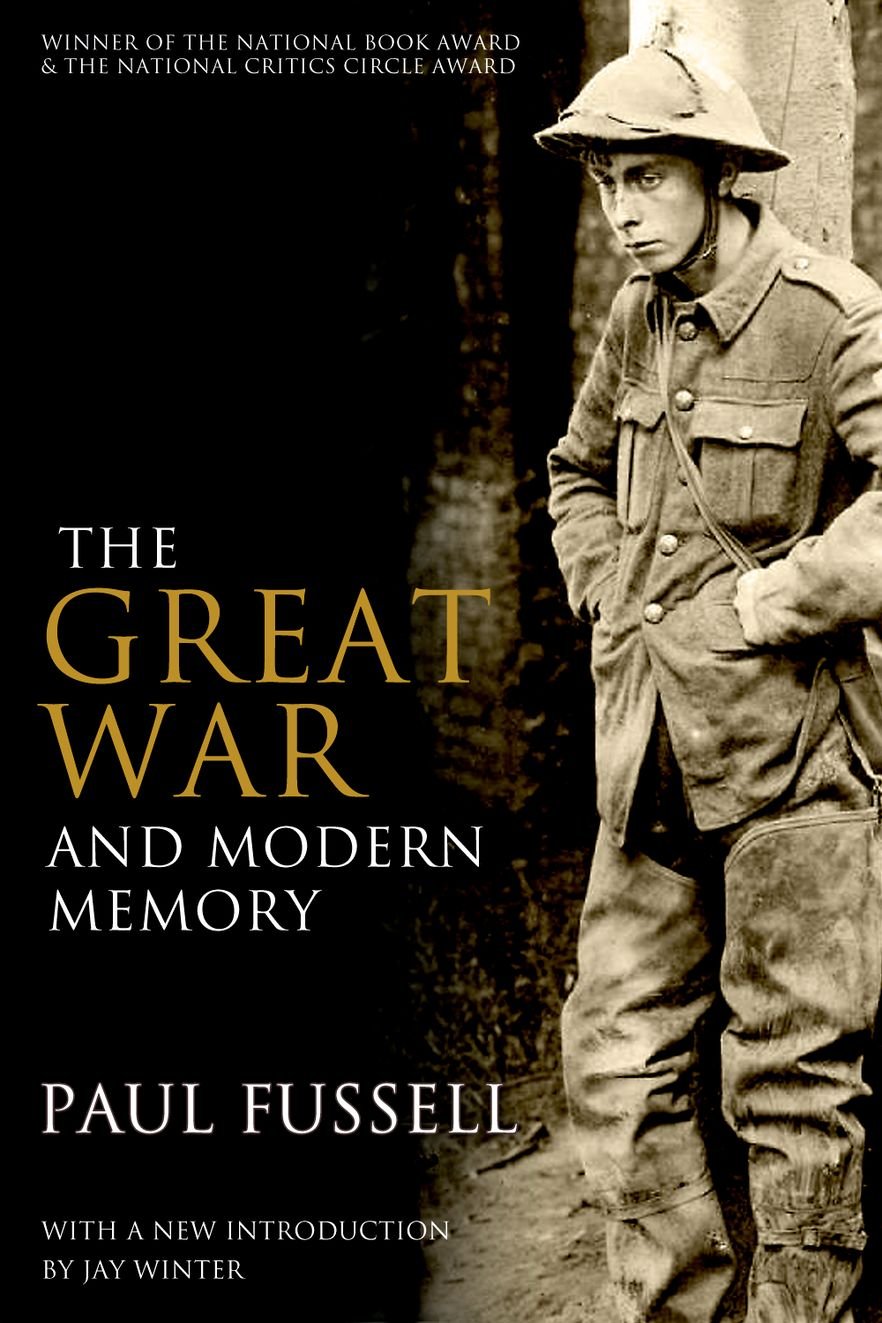 The Great War And Modern Memory,New