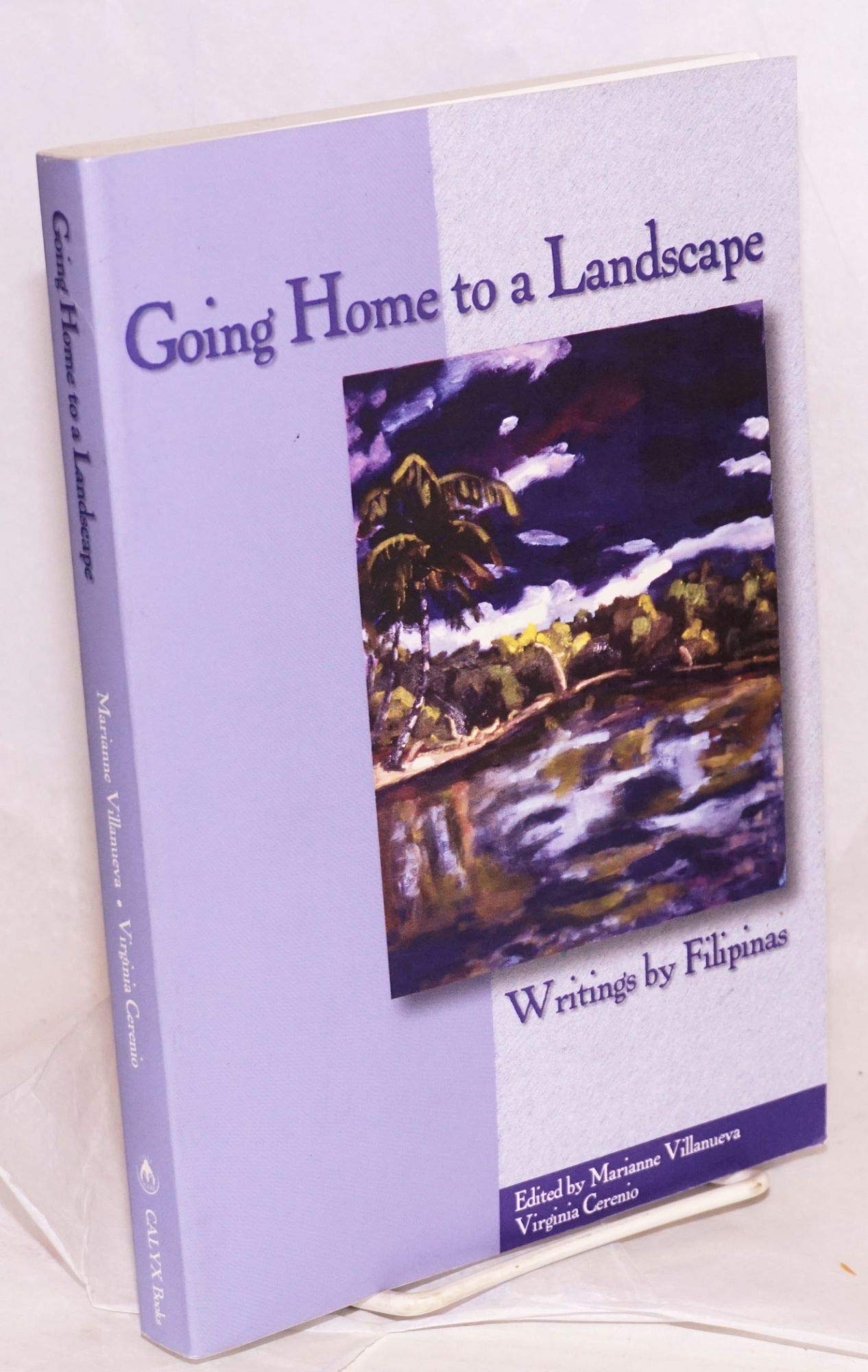 Going Home to a Landscape: Writings by Filipinas,Used