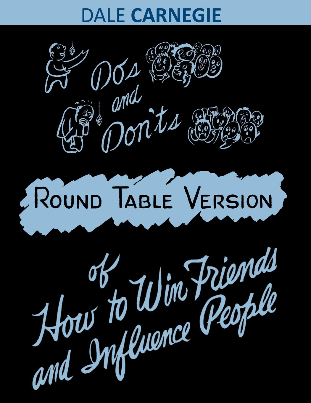 Do'S And Don'Ts Of How To Win Friends And Influence People,Used