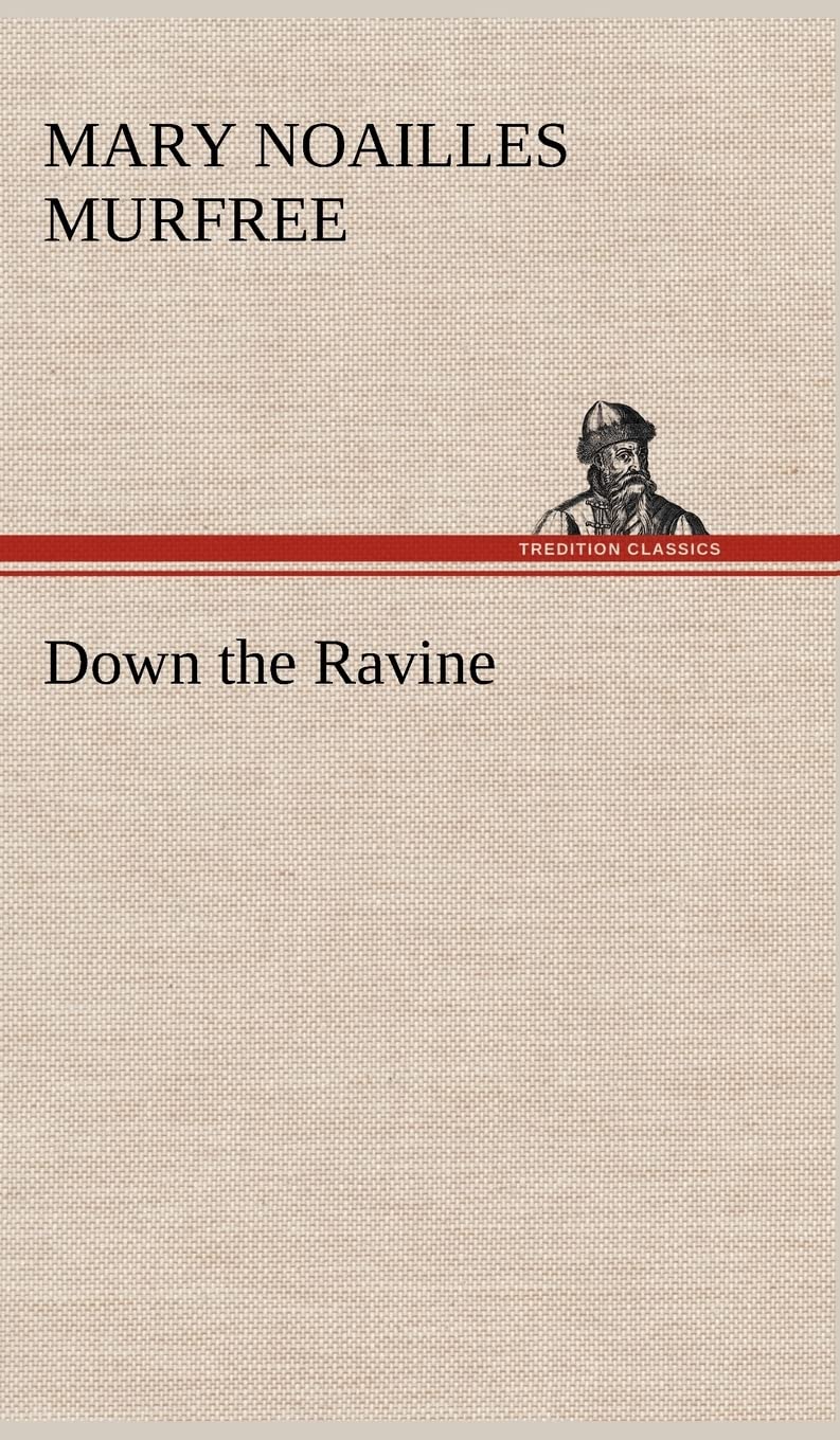 Down the Ravine,Used