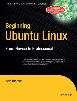 Beginning Ubuntu Linux: From Novice to Professional (Beginning, from Novice to Professional),Used