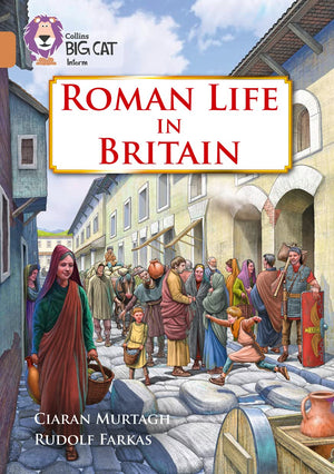 Collins Big Cat  Roman Life in Britain: Band 12/Copper,Used