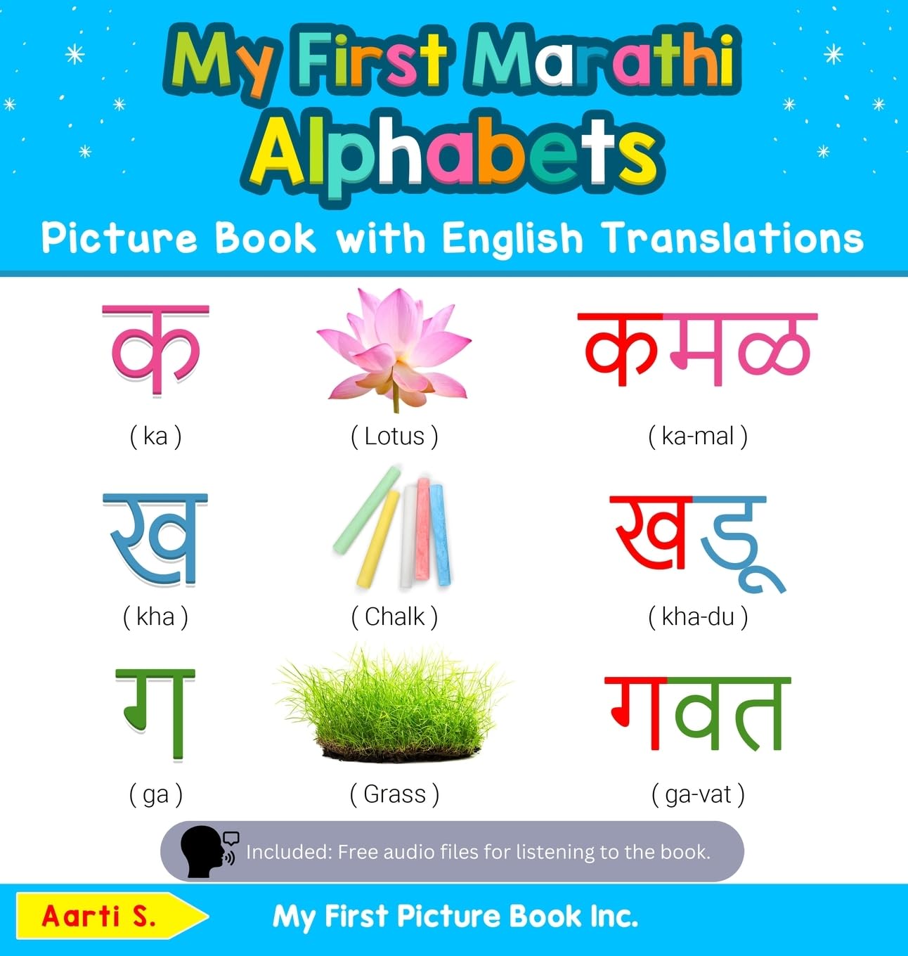 My First Marathi Alphabets Picture Book with English Translations: Bilingual Early Learning & Easy Teaching Marathi Books for Ki,Used
