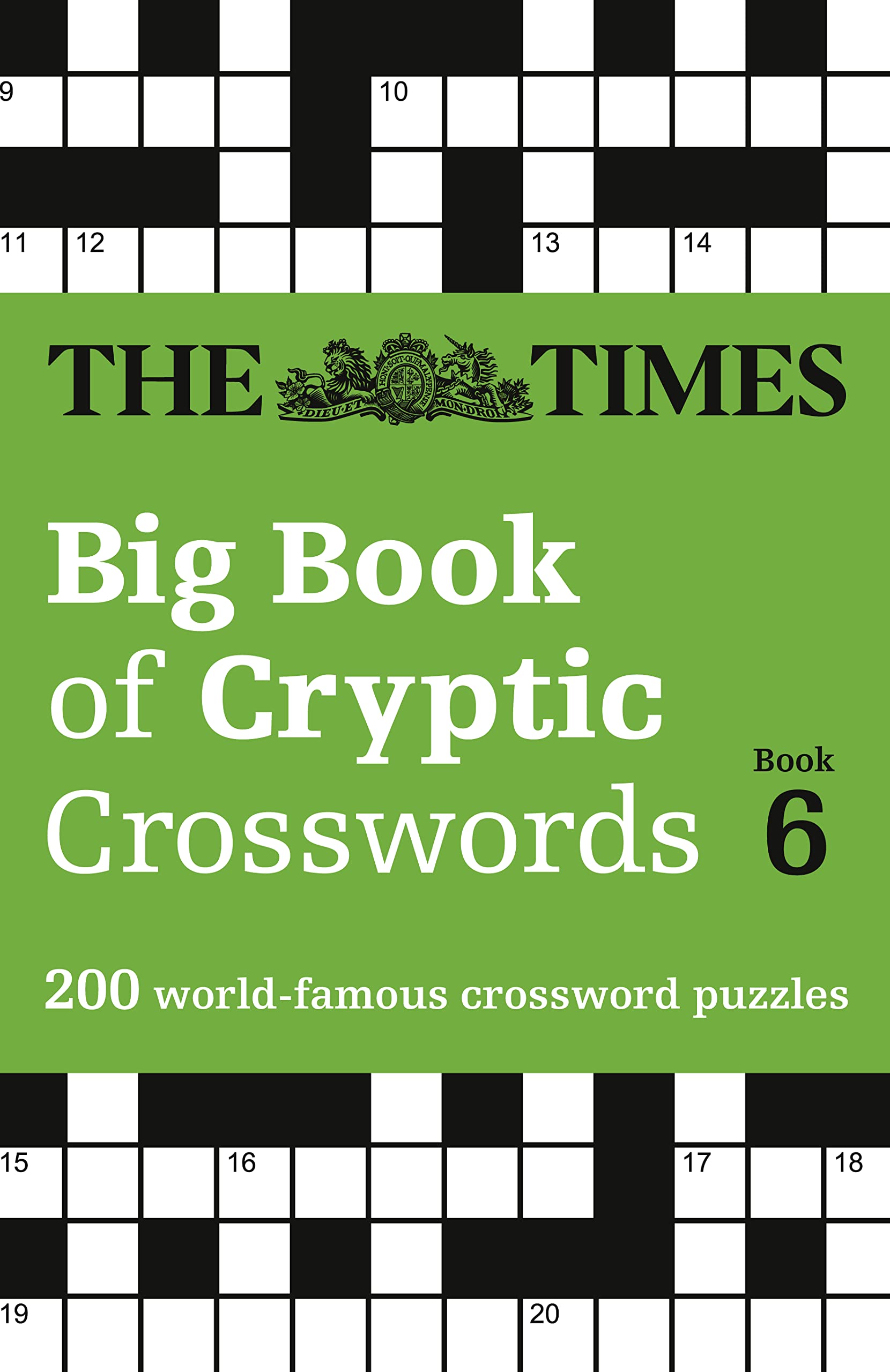 The Times Big Book of Cryptic Crosswords Book 6: 200 WorldFamous Crossword Puzzles,Used