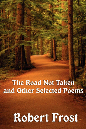The Road Not Taken And Other Selected Poems,Used