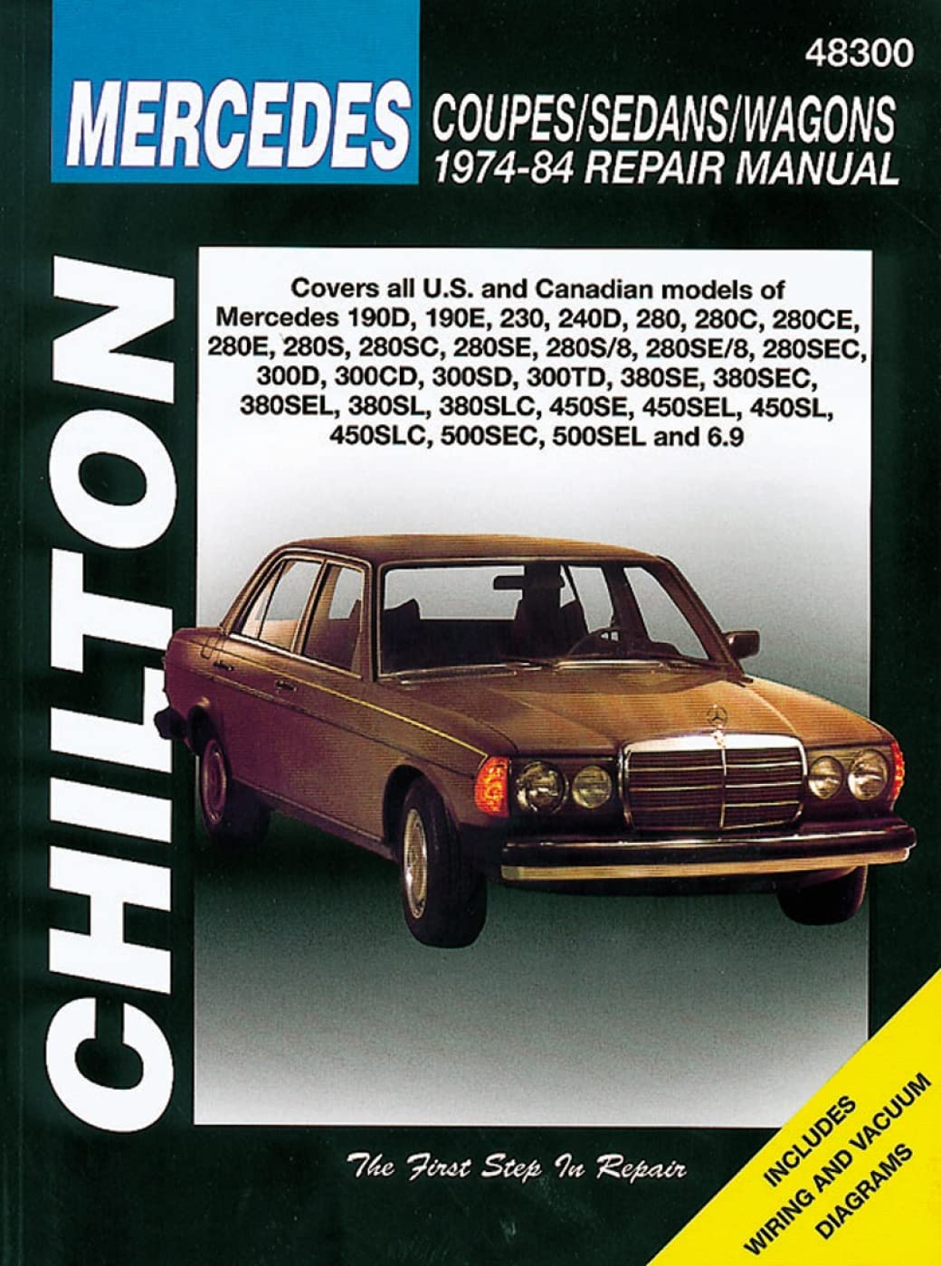 Mercedes Coupes, Sedans, and Wagons, 197484 Repair Manuals (Chilton Total Car Care Automotive Repair Manuals),Used