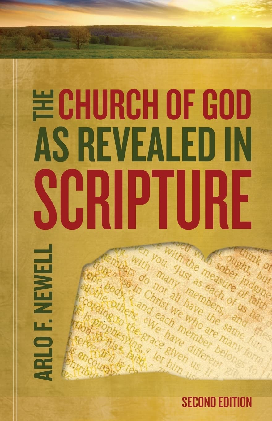 The Church of God as Revealed in Scripture,Used
