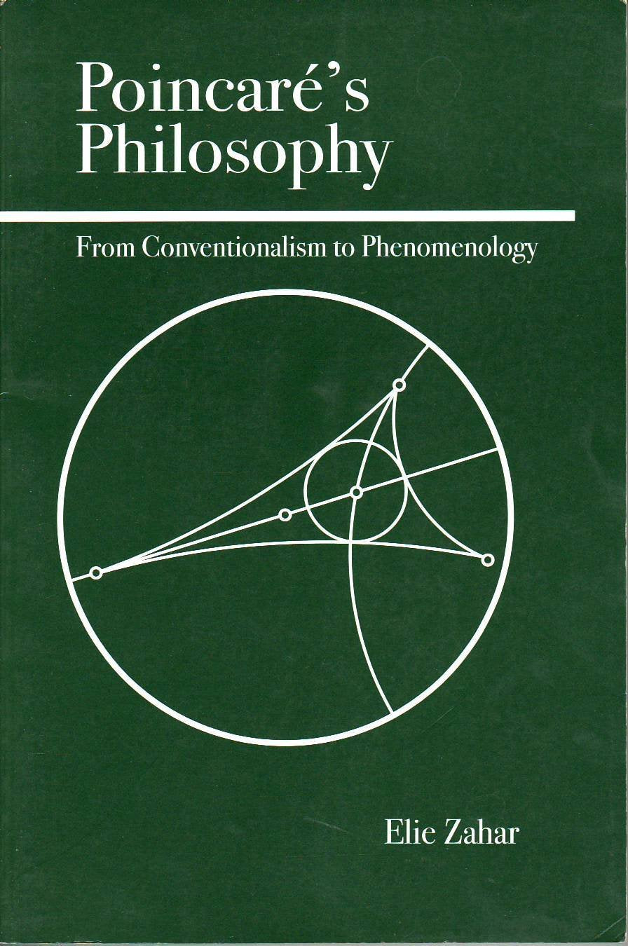 Poincare's Philosophy: From Conventionalism to Phenomenology,Used
