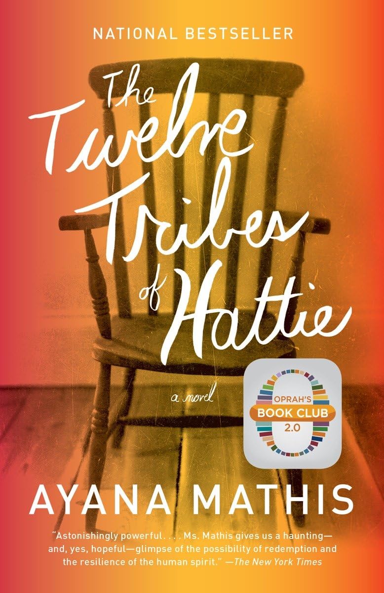 The Twelve Tribes of Hattie: Oprah's Book Club 2.0,Used