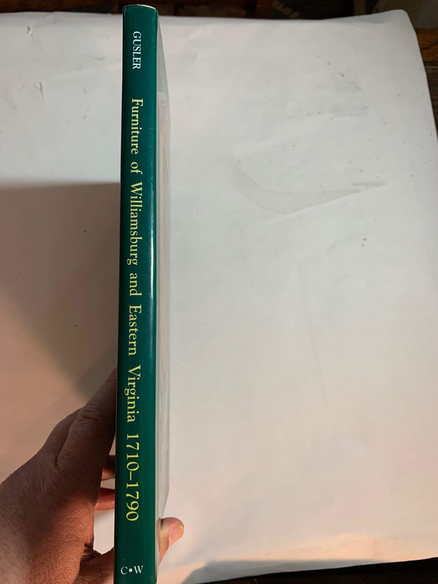Furniture of Williamsburg and Eastern Virginia, 17101790,New