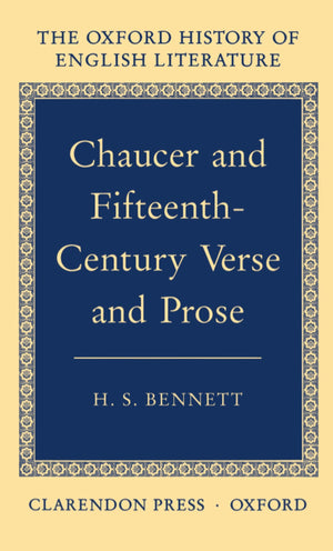 Chaucer and FifteenthCentury Verse and Prose (Oxford History of English Literature) (VOLUME II),Used