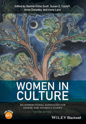 Women In Culture: An Intersectional Anthology For Gender And Women'S Studies,New
