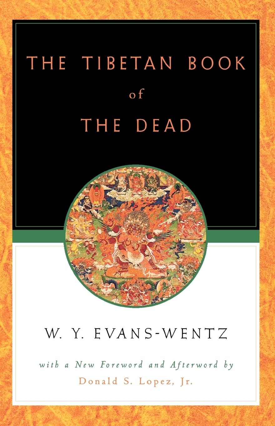 The Tibetan Book of the Dead: Or the AfterDeath Experiences on the Bardo Plane, according to Lama Kazi DawaSamdup's English Re,Used