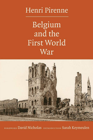 Belgium And The First World War,New