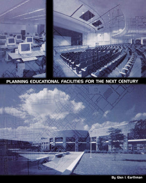 Planning Educational Facilities for the Next Century,Used