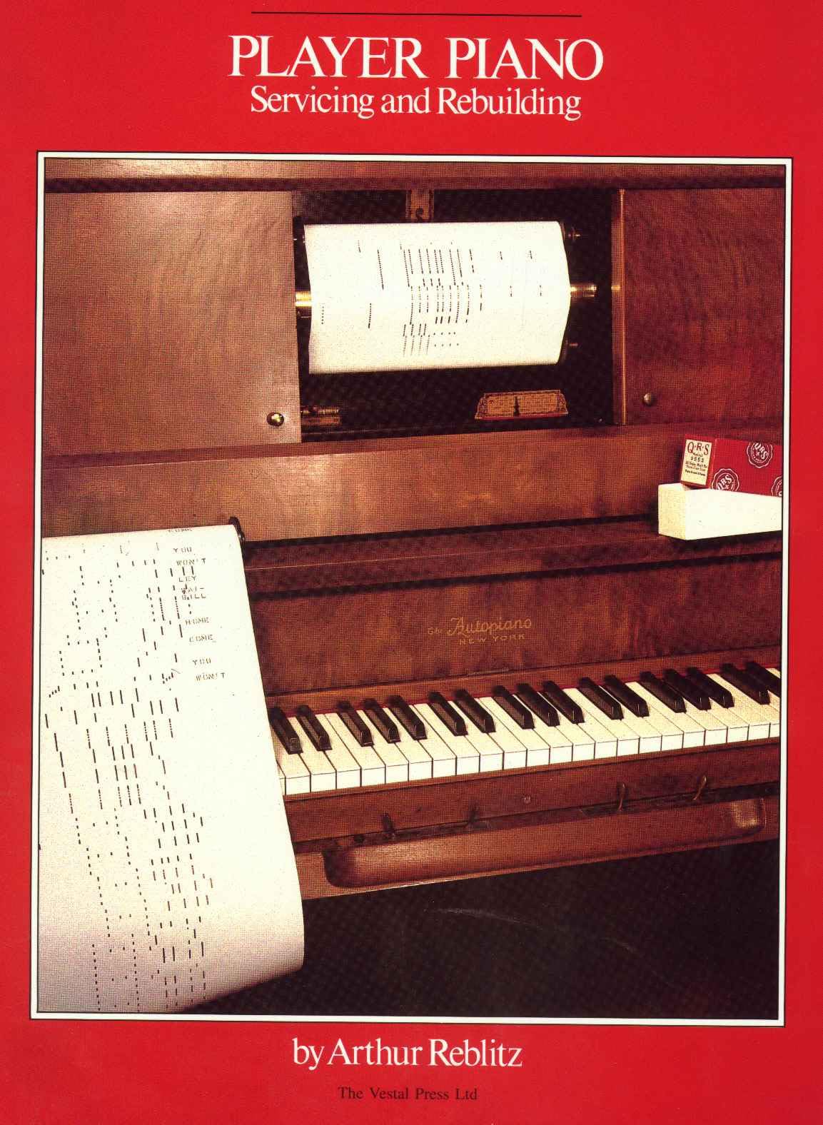 Player Piano: Servicing and Rebuilding,New